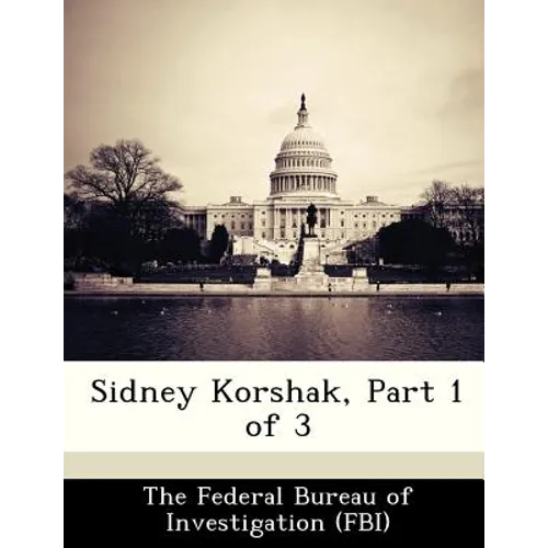 Sidney Korshak, Part 1 of 3