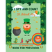 St Patrick's Day Book For Preschool: I Spy Saint Patrick's Day Activities, Crafts For Kids With 10 Coloring Pages Great Gifts For Children