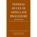 Federal Rules of Appellate Procedure; 2024 Edition: With Appendix of Length Limits and Official Forms