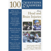 100 Questions & Answers about Head and Brain Injuries: .