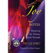 Joy Notes: Balancing the Trauma with Triumph