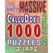 The Massive Book of CalcuDoku: 1000 puzzles