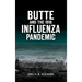 Butte and the 1918 Influenza Pandemic