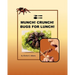 Munch! Crunch! Bugs for Lunch!