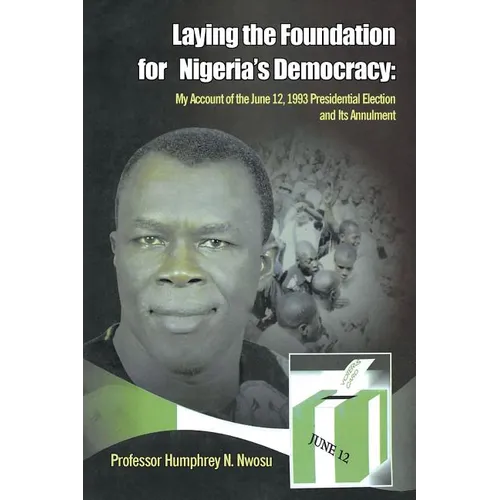 Laying the Foundation for Nigeria's Democracy