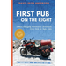 First Pub on the Right: A Wife-Changing Motorcycle Adventure from Cork to Cape Town