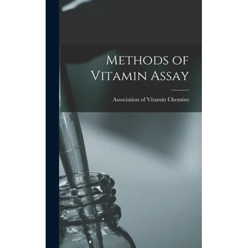 Methods of Vitamin Assay