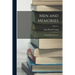 Men and Memories: Personal Reminiscences; Volume 2