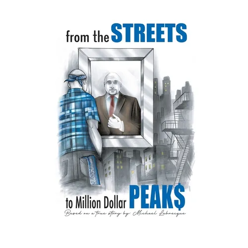 From the Streets To Million Dollar Peaks