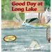 Good Day at Long Lake