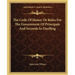 The Code Of Honor Or Rules For The Government Of Principals And Seconds In Duelling