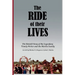 The Ride of Their Lives: The Untold Story of the Legendary Timely Writer and the Martin Family
