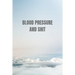 Blood Pressure and shit: Tables Self Daily Tracking Blood Pressure