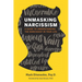 Unmasking Narcissism: A Guide to Understanding the Narcissist in Your Life
