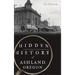 Hidden History of Ashland, Oregon