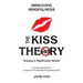 The KISS Theory: Improving Mindfulness: Keep It Strategically Simple "A simple approach to personal and professional development."