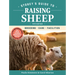 Storey's Guide to Raising Sheep, 5th Edition: Breeding, Care, Facilities