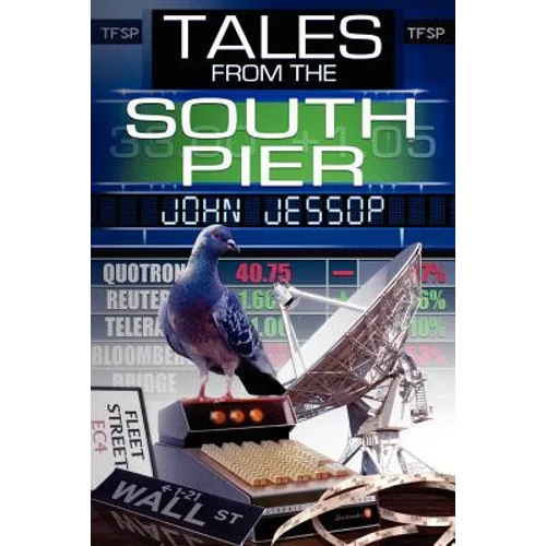 Tales from the South Pier