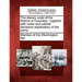The Slavery Code of the District of Columbia: Together with Notes and Judicial Decisions Explanatory of the Same.