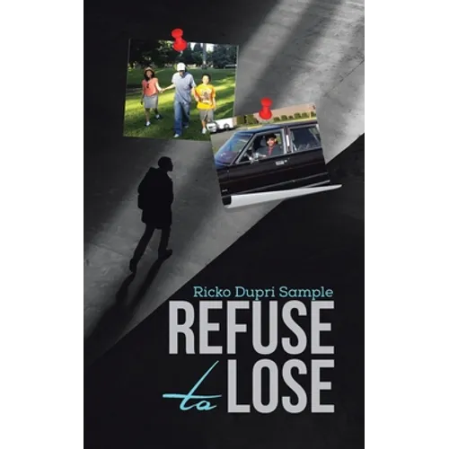 Refuse to Lose