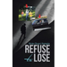 Refuse to Lose