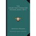 The Court And Character Of King James (1817)