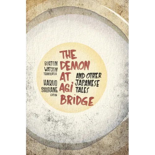 Demon at Agi Bridge and Other Japanese Tales