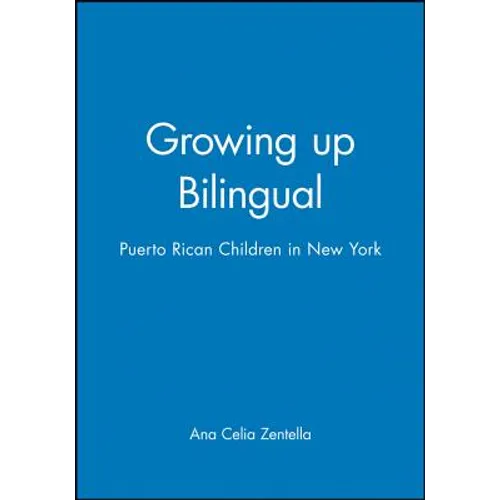 Growing Up Bilingual