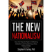 The New Nationalism: How the Populist Right is Defeating Globalism and Awakening a New Political Order