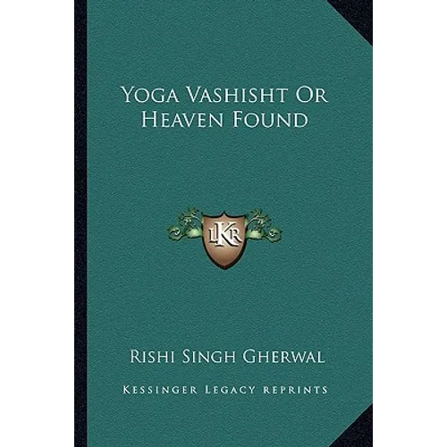 Yoga Vashisht Or Heaven Found