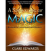 A Sprinkling of Magic: How to Captivate your Audience through Stories and Metaphors that give Meaning to your Message
