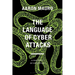 The Language of Cyber Attacks: A Rhetoric of Deception