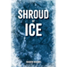 Shroud of Ice