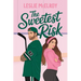 The Sweetest Risk