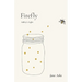 Firefly: Ashley's Light