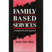 Family Based Services: A Solution-Based Approach