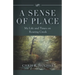 A Sense of Place: My Life and Times on Roaring Creek
