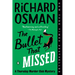 The Bullet That Missed: A Thursday Murder Club Mystery