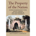 The Property of the Nation: George Washington's Tomb, Mount Vernon, and the Memory of the First President