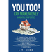 You Too! Can Make Money in Rental Properties: 7 Essential Steps