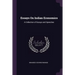 Essays On Indian Economics: A Collection of Essays and Speeches