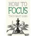 How to Focus