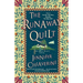 The Runaway Quilt: An ELM Creek Quilts Novel