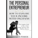 The Personal Entrepreneur: How to Explode Your Income With OnlyFans: The Complete Guide on How to Start, Setup, and Grow Your OnlyFans Business