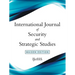 International Journal of Security and Strategic Studies: Maiden Edition