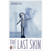 The Last Skin