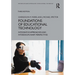 Foundations of Educational Technology: Integrative Approaches and Interdisciplinary Perspectives