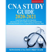 CNA Study Guide 2020-2021: Exam Prep with 240 Test Questions and Answers for the Certified Nursing Assistant Exam (Including Detailed Answer Explanati