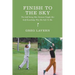 Finish To The Sky: The Golf Swing Moe Norman Taught Me: Golf Knowledge Was His Gift To Me