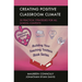 Creating Positive Classroom Climate: 30 Practical Strategies for All School Contexts